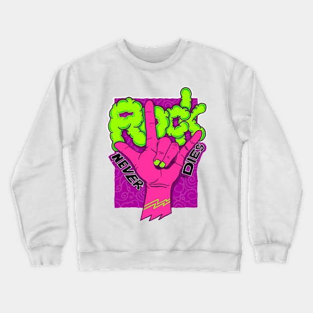 Rock Never Die Hand Signals Crewneck Sweatshirt by pagsa